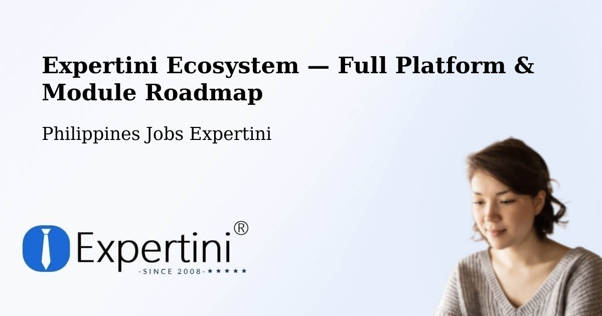 Expertini Ecosystem — Full Platform & Module Roadmap – Binabalian